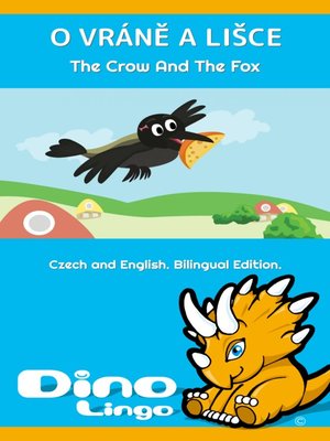 cover image of O vráně a lišce / The Crow And The Fox